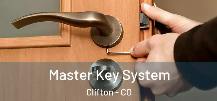 Master Key System Clifton - CO