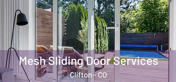 Mesh Sliding Door Services Clifton - CO
