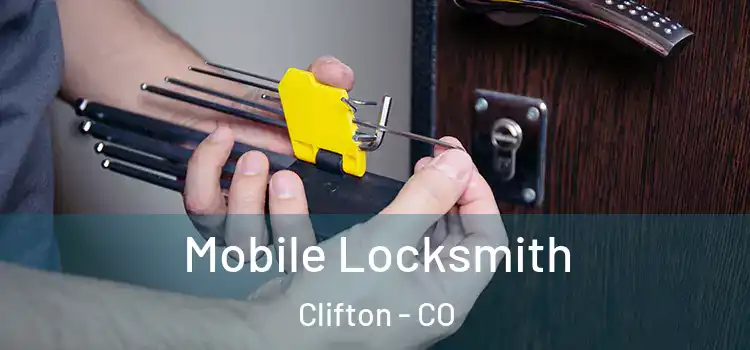 Mobile Locksmith Clifton - CO